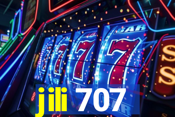 jili 707